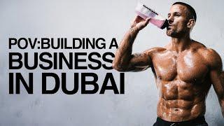 Building a business in Dubai