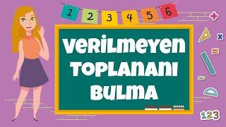 4. Sınıf - Verilmeyen Toplananı Bulma