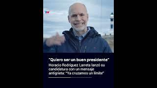 "QUIERO SER UN BUEN PRESIDENTE": Rodríguez Larreta lanzó su candidatura con un mensaje antigrieta