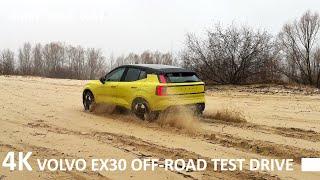 ELECTRIC VOLVO EX30 OFF ROAD TEST DRIVE YOU WOULD NOT EXPECT