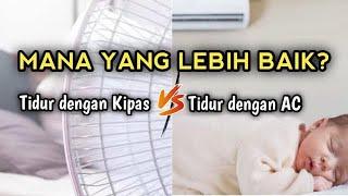 Lebih Baik Mana Bayi Tidur Pakai Kipas Angin atau Pakai AC