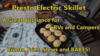 Presto Electric Skillet  A Great Appliance for RVs and Camping