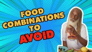 Food Combinations to Avoid | Bad Food Combinations That Can Ruin Your Health - Dr. Aris Latham