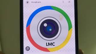 How to Download LMC 8 4 Camera App on iPhone, Android iOS, Apk