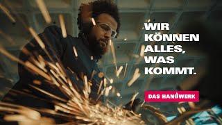 Das Handwerk - Wir können alles, was kommt.