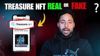 Treasure NFT  Real or Fake | Complete Research