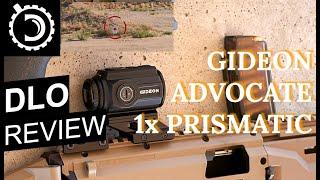 DLO Reviews: Gideon Advocate 1x Prismatic Scope