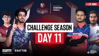 [Hindi] BGMI Challenge Season Day 11 | Snapdragon Pro Series Powered by Samsung Galaxy