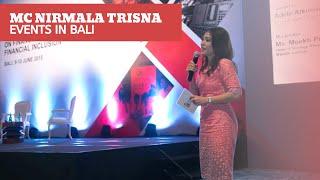 MC Nirmala Trisna: International Conference Openings (President of Indonesia to open)