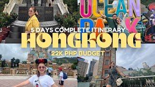 HONG KONG 5 DAYS COMPLETE ITINERARY 22K  PESOS BUDGET