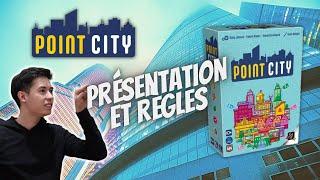 Point City - Présentation et Règles