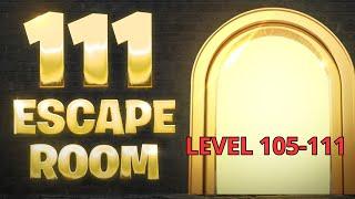 TUTORIAL HOW TO COMPLETE LEVEL 105 - 111  ON 111 ESCAPE ROOM TUTORIAL FORTNITE CREATIVE ESCAPE