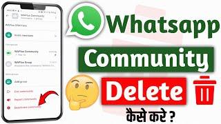 whatsapp community delete kaise kare | how to delete Whatsapp community