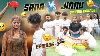 Sana Vs Jinnu SR Fire Couples Episode -3|sana ki ￼chukkallu chupichinaru@rishi_stylish_official