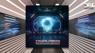 Tycaine & Meecha - The Wreckage [Tytanium Armour]