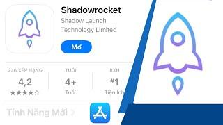 Cách Tải Shadowrocket Chính Thức Trên iPhone/iPad - Shadowrocket iOS