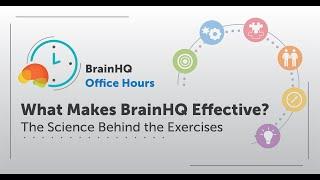 BrainHQ Office Hours: What Makes BrainHQ Effective? The Science Behind the Exercises (2023)