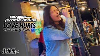 Love Hurts - Nazareth (Cover) - SOLABROS.com feat. Jerome Abalos - Live At Boss Juan Kitchen