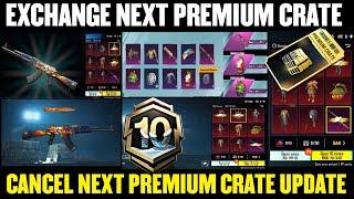  Next Premium Crate Exchange | Cancelled Premium Crate | New Custom Crate In BGMI | Full Rewards