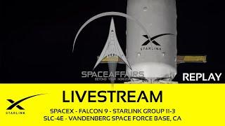 SpaceX - Falcon 9 - Starlink 11-3 - SLC-4E - Vandenberg Space Force Base - December 28, 2024