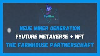 FYRISE | THE FARMHOUSE (DeFi App) - METAVERSE & NFT Kryptoprojekt | 2022 (Deutsch)