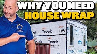 3 Reasons You Need To Use House Wrap