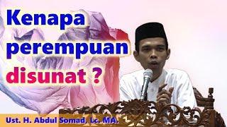 Bagaimana hukum sunat bagi wanita & kenapa wanita disunat ? | Ust. Abdul Somad, Lc. MA