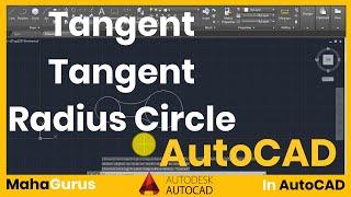 How to Make Circle Using Tangent Tangent Radius- Tangent Tangent Radius Circle Autocad Tutorial