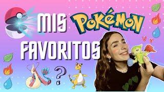 MIS POKÉMON FAVORITOS  (de cada tipo)️