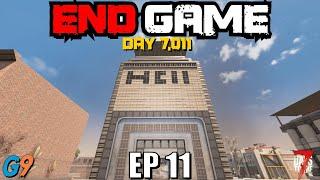 7 Days To Die - End Game EP11 (It's Raining Men)