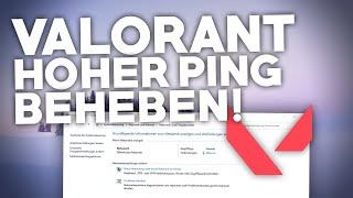 [2022] Valorant: HOHER PING BEHEBEN/VERRINGERN! | Speed BOOST! | Tutorial | Deutsch
