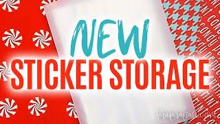 NEW Sticker Storage & Organization and DIY Sticker Storage TN