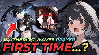 POPPING MY CHERRY ON PUNISHING GRAY RAVEN AS A WUTHERING WAVES PLAYER.... (please guide me) !discord