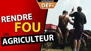 Comment rendre fou un agriculteur en 2 minutes