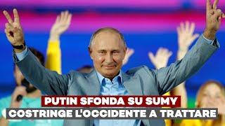 PUTIN sfonda su SUMY e costringe l'OCCIDENTE a TRATTARE - Ft. Alberto Fazolo