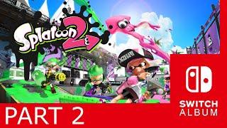 Splatoon 2 | Johnystar's Switch Album | ep.2