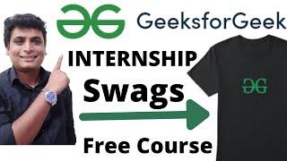 GeeksForGeeks Free Course + Internship + Certificate ( DSA,CSS,HTML,WEB ) | GFG Free Swags Goodies