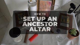 How to set up an ancestor altar | Ancestor Set up Step by step for beginners