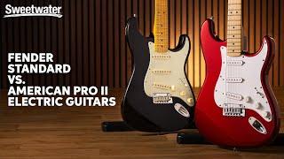 Fender Standard vs. American Pro II Series Guitars: How Do They Compare?