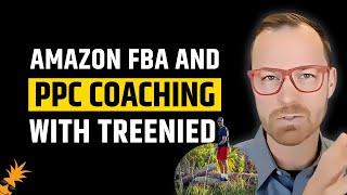 Amazon FBA and Amazon PPC Coaching LIVE: A Listing Optimization & PPC Strategy Review With Treenied