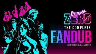 Katana ZERO - The Complete FANDUB