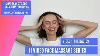Guided Face Massage  - The Basics