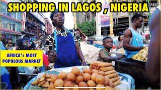 Dive Into Africa’s Most Populous Market! Lagos Nigeria