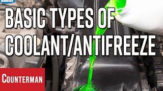 Basic Types of Antifreeze/Coolant