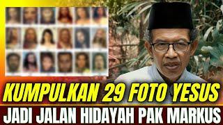 KUMPULKAN 29 FOTO YESUS DARI BERBAI NEGARA, BAPAK INI TEMUKAN HIDAYAH MASUK ISLAM | KISAH MUALAF