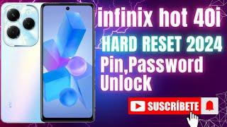 Infinix Hot 40i X6528 Hard reset Pin, Password Unlock || X6528 Pin Password Unlock