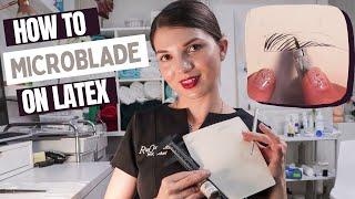 Microblading on Latex - STEP by STEP tutorial | Ray Cochrane Beauty School