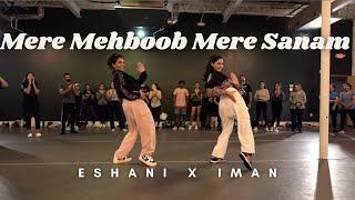 Mere Mehboob Mere Sanaam | Imanvi x Eshani Bollywood Fusion Choreography | Miami Dance Workshop