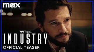 Industry Season 3 | Official Teaser | Max