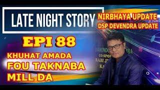 LATE NIGHT STORY 88 EPI 17TH JANUARY  91.2 Diamond Radio Live Stream